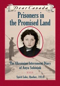 Cover: Dear Canada: Prisoners in the Promised Land - Scholastic Canada