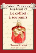 Cover: Cher Journal : Recit de Noel : N(deg) 8 - Le coffret a souvenirs - Editions Scholastic