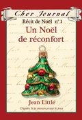 Cover: Cher Journal : Recit de Noel : N(deg) 1 - Un Noel de reconfort - Editions Scholastic