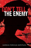 Cover: Don't Tell the Enemy - Scholastic Canada