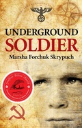 Cover: Underground Soldier - Scholastic Canada