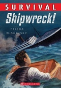 Cover: Survival: Shipwreck! - Scholastic Canada