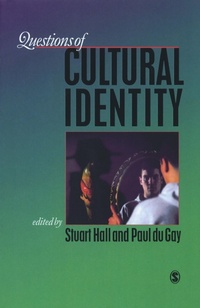 Enlarge image Cover: Questions of Cultural Identity - SAGE Publications Ltd