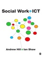 Cover: Social Work and ICT - SAGE Publications Ltd