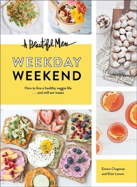 Enlarge image Cover: Beautiful Mess Weekday Weekend - Chronicle Books LLC