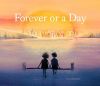 Enlarge image Cover: Forever or a Day - Chronicle Books LLC