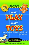 Cover: Smart Play Smart Toys - Institute for Childhood Resources