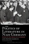 Cover: The Politics of Literature in Nazi Germany - Bloomsbury Academic