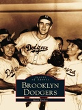 Cover: Brooklyn Dodgers - Arcadia Publishing