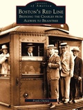 Cover: Boston's Red Line - Arcadia Publishing