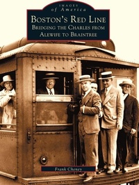 Enlarge image Cover: Boston's Red Line - Arcadia Publishing