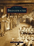 Cover: Bridgewater - Arcadia Publishing