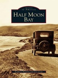 Cover: Half Moon Bay - Arcadia Publishing