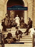 Cover: Chicago's Mansions - Arcadia Publishing