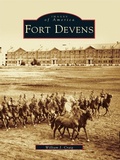Cover: Fort Devens - Arcadia Publishing