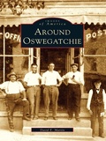 Cover: Around Oswegatchie - Arcadia Publishing