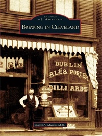 Abbildung von: Brewing in Cleveland - Arcadia Publishing (SC)