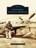 Cover: Cleveland's National Air Races - Arcadia Publishing