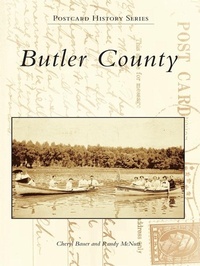 Enlarge image Cover: Butler County - Arcadia Publishing