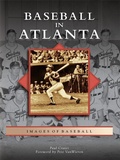 Cover: Baseball in Atlanta - Arcadia Publishing (SC)