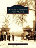 Cover: Detroit's Historic Fort Wayne - Arcadia Publishing