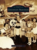 Cover: Cincinnati Television - Arcadia Publishing