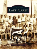Cover: Lake Carey - Arcadia Publishing