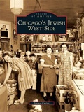 Cover: Chicago's Jewish West Side - Arcadia Publishing
