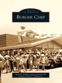 Cover: Burger Chef - Arcadia Publishing
