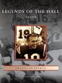 Cover: Legends of the Hall: - Arcadia Publishing (SC)