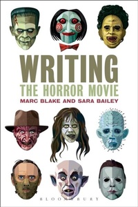 Abbildung von: Writing the Horror Movie - Bloomsbury Academic USA