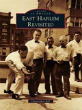 Cover: East Harlem Revisited - Arcadia Publishing