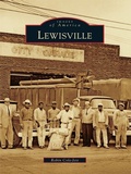 Cover: Lewisville - Arcadia Publishing
