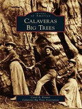 Cover: Calaveras Big Trees - Arcadia Publishing