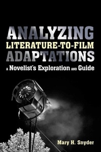 Abbildung von: Analyzing Literature-to-Film Adaptations - Bloomsbury Continuum