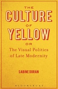 Cover: The Culture of Yellow - Bloomsbury Academic USA