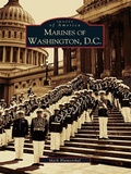 Cover: Marines of Washington D.C. - Arcadia Publishing