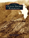 Cover: Ocean Shore Railroad - Arcadia Publishing
