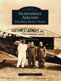 Cover: Northwest Airlines - Arcadia Publishing
