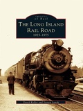 Cover: Long Island Railroad: 1925-1975 - Arcadia Publishing