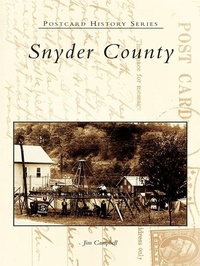 Abbildung von: Snyder County - Arcadia Publishing