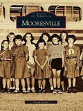Cover: Mooresville - Arcadia Publishing (SC)