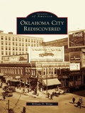 Cover: Oklahoma City Rediscovered - Arcadia Publishing