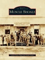 Cover: Muscle Shoals - Arcadia Publishing