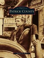 Cover: Patrick County - Arcadia Publishing