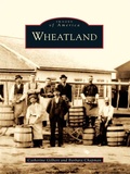 Cover: Wheatland - Arcadia Publishing