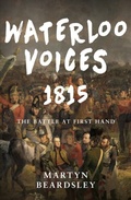Cover: Waterloo Voices 1815 - Amberley Publishing