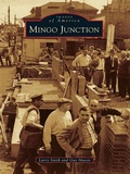 Cover: Mingo Junction - Arcadia Publishing
