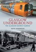Cover: Glasgow Underground - Amberley Publishing