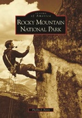 Cover: Rocky Mountain National Park - Arcadia Publishing
